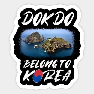 Dokdo Belongs To Korea Dokdo Island Sticker